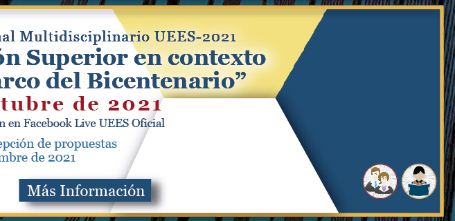 Congreso Científico Multidisciplinario UEES-2021 (Ms informacin)